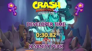 Crash 4 Developer Times: N Sanity Peak In 0:30.82