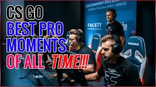 CS GO Best Pro Moments of All Time I Found on Reddit