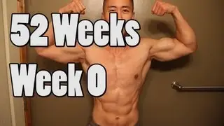 Week 0 - 52 Week Strength & Physique Challenge