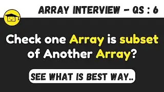 Find Whether One Array is Subset of Another Array