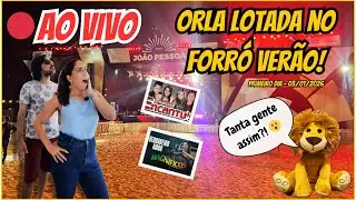 AO VIVO: Forró Verão – Orla Lotada em João Pessoa! 🎉🌊
