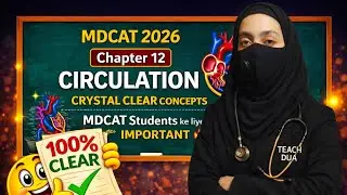 MDCAT Biology 2026 🔥 Circulation ONE SHOT | Unit 12 Crystal Clear | Zero Confusion Guaranteed