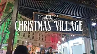 We Visited Philadelphia's Christmas Village