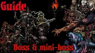 GUIDE : Tous les boss/mini-boss de Darkest Dungeon + Crimson Court (no spoil) [FR]
