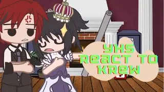 Yhs students react to krew!!! (intro longger than video!!!!!!!!, i think) READ DESC