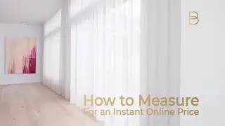 How to Measure Curtains for an Instant Online Price | Bracken Blinds