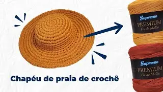 Chapéu de Praia de Crochê | Arrase no Verão de 2024 | Fio de Malha Premium | Aula de Crochê