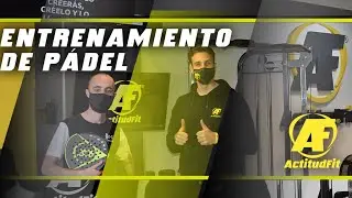 ENTRENAMIENTO DE PRETEMPORADA DE PADEL EN ACTITUDFIT