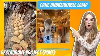 Unbreakable 😱Cane Lamp for Restaurant project (Pune)