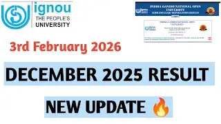 IGNOU 3rd FEBRUARY 2026 DEC RESULT NEW UPDATE  #livestream