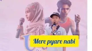 💕Mere pyare nabi hai👌wiladate nabi muhammad s a w.