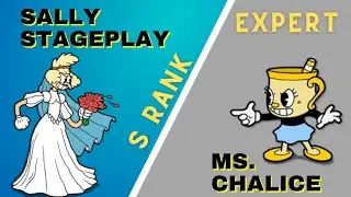 S Ranking Dramatic Fanatic Sally Stageplay | Cuphead Expert
