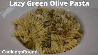 Lazy Green Olive Pasta Recipe