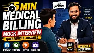 5 Min: Medical Billing Mock Interview with a Student for Online Jobs | Interview Questions & Answers