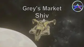 Star Citizen: Grey's Market Shiv Tour | Alpha 4.3.2