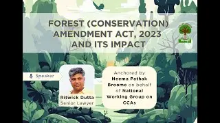 Forest (Conservation) Amendment Act, 2023