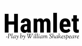 Hamlet || Summary|| Characters ||Explanation|| Themes