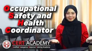 Occupational Safety and Health Coordinator by CERT Academy