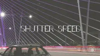 Shutter Speed in Photography