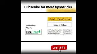 Create Table In Excel || Excel Tips&tricks || Excel Tree #excel #shorts #shortcuts