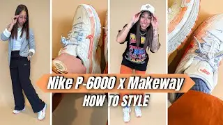 Nike P-6000 x Makeway (Party-6000) | Comfort, On Foot + How to Style