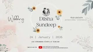 Dilsha & Sundeep | Live Streaming | Sivan and Sons Photography