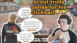 Scout trolls Panda 😂|  Scout exposes Panda | Scout reaction on Panda | Scout Regaltos funny moments
