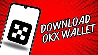 How to Download & Install OKX App Wallet