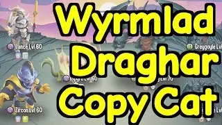 Monster Legends - Testing: Wyrmlad, Draghar, Copy Cat
