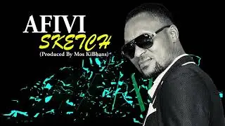 AFIVI - SKETCH Lyrics (Official Video)
