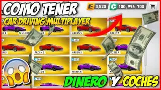 COMO TENER DINERO Y COCHES INFINITOS EN CAR DRIVING MULTIPLAYER🔥