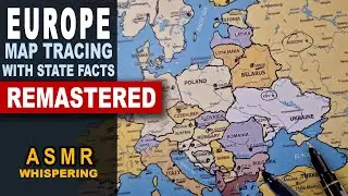 Remastered: ASMR Tracing EUROPE Map Outline With Facts for Each Country (ASMR whispered map tracing)