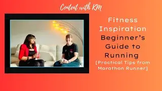 How to start Running for Beginners [Marathon Runner's Practical Advice for Beginner Runners]