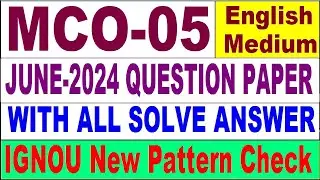 MCO 05 Previous Year Question Paper June 2024 in English | mco 05 important question with answer