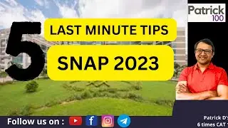 5 Last Minute tips for SNAP | Let's crack SNAP | Patrick Dsouza