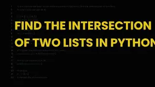 Find the intersection of two lists in python