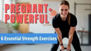 6 Essential Pregnancy Strength Exercises (Safe + Effective for Every Trimester)