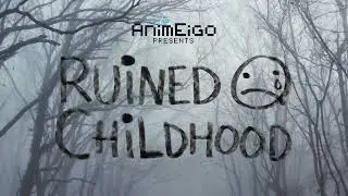 AnimEigo presents Ruined Childhood logo animation