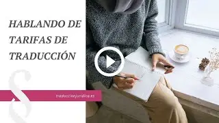 Hablamos sobre tarifas de traducción