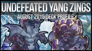 UNDEFEATED Yang Zing Deck! | August 2015 | Yu-Gi-Oh Day Tournament!