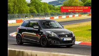 Suzuki Swift Sport Nordschleife Touristenfahrten 07.08.2022 BTG Onboard