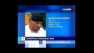 Sterkste man van Europa 2003 Europe strongest man from Sandomierz.