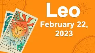 Leo horoscope for today February 22 2023 ♌️ Lucky Day For You