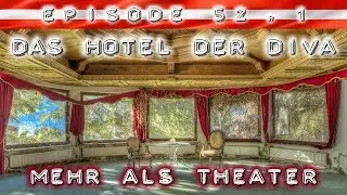 DAS HOTEL DER DIVA: Theater, Schwimmbad, Bar, Schiraum - ALLES ZUR&Uuml;CKGELASSEN!!! 🔎 Lost Place