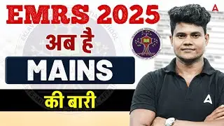 EMRS Vacancy 2025 | EMRS Result 2025 update | EMRS Mains Complete Preparation Strategy By Monu Sir
