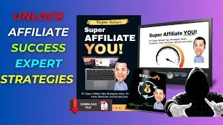 Affiliate Marketing Special Strategies for Super Affiliate Profits. [Buying Guide]