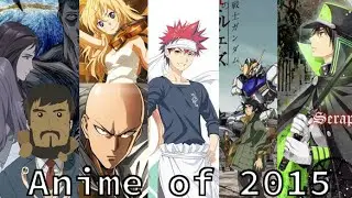 Anime of 2015 - Potato Reviews