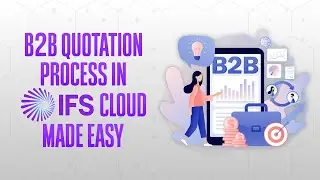 Automate Supplier Quotations Using IFS Cloud B2B Portal