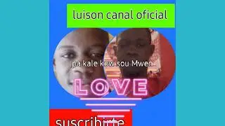 pa kale kow sou Mwen .luison