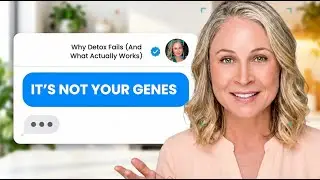 It&rsquo;s Not Your Genes &mdash; Why Detox Often Fails (And What Actually Works)